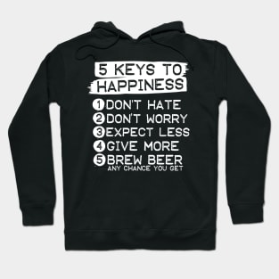 5 Keys To Happiness Beer Brewing Hoodie